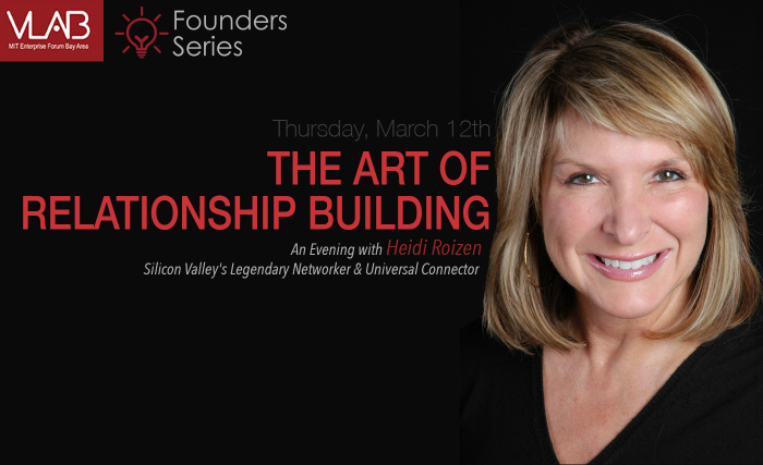 VLAB Heidi Roizen - Art of Relationship Building