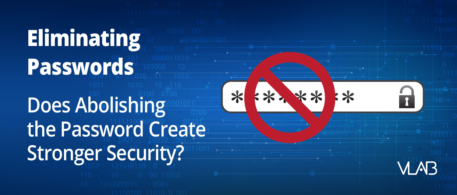 VLAB Eliminating Passwords